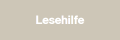 Lesehilfe